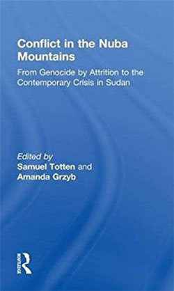 Conflict in the Nuba Mountains : from genocide by attrition to the contemporary crisis in Sudan