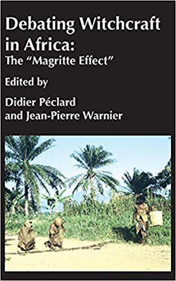 book cover "Debating witchcraft in Africa : the "Magritte effect"