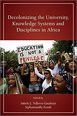 book cover "Decolonizing the university, knowledge system and disciplines in Africa"