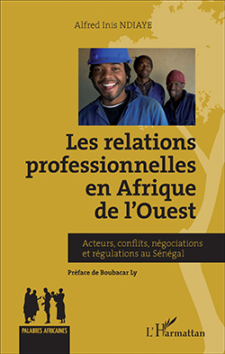 book cover "Les relations professionnelles en Afrique de l'Ouest "