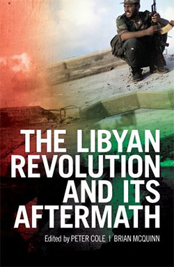 The Libyan revolution and its aftermath