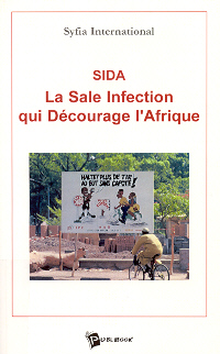 book cover SIDA: la sale infection qui d??courage l'Afrique