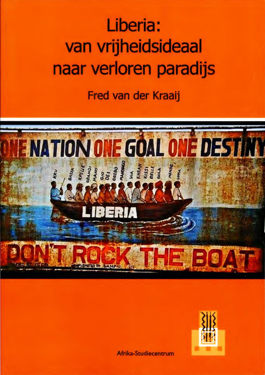 Book cover Liberia: van vrijheidsideaal naar verloren paradijs