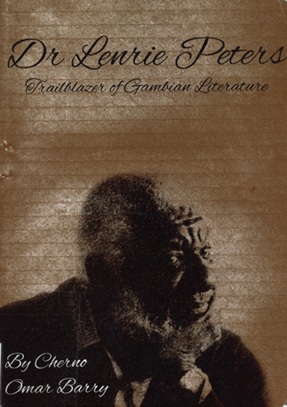 Lenrie Peters (cover Dr. Lenrie Peters: trailblazer of Gambian literature by Cherno Omar Barry,2016)