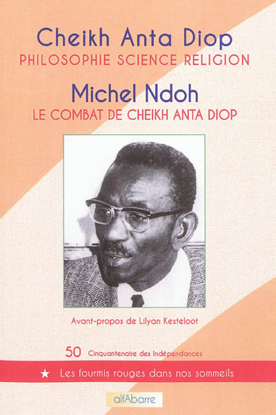Cover Philosophie Science Religion Le Combat de Cheikh Anta Diop