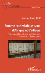 Cover_Somme_archivistique_d_Afrique_et_d_ailleurs